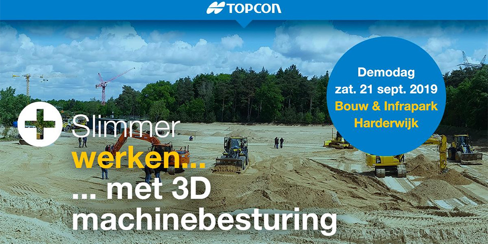 TOPCON DEMODAG 3D MACHINEBESTURING – 21 september Bouw & Infrapark Harderwijk